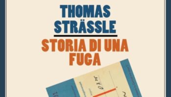 STORIA DI UNA FUGA, un libro di Thomas Strässle